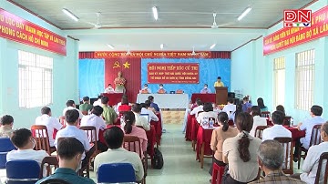 Tổ đại biểu số 4 đoàn ĐBQH tỉnh Đồng Nai tiếp xúc cử tri huyện Tân Phú