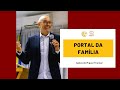 Portal da Família | 12/07/2020 | Evangelista Eder Ricardo
