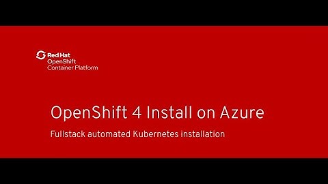 OpenShift 4.2 on Azure Preview