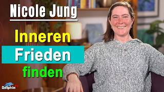 Innere Konflikte - Innerer Frieden - äußerer Frieden - Christusbewusstsein | Nicole Jung