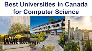 Top 10 Best Universities in Canada For Computer Science New Ranking