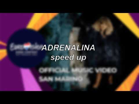 Senhit Adrenalina San Marino Eurovision 2021 Speed Up