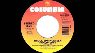 1985 I’m Goin’ Down - Bruce Springsteen (stereo 45)