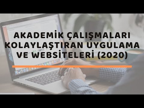 Akademik Çalışmaları Kolaylaştıran Uygulama ve Websiteleri (2021) #Akademi 004