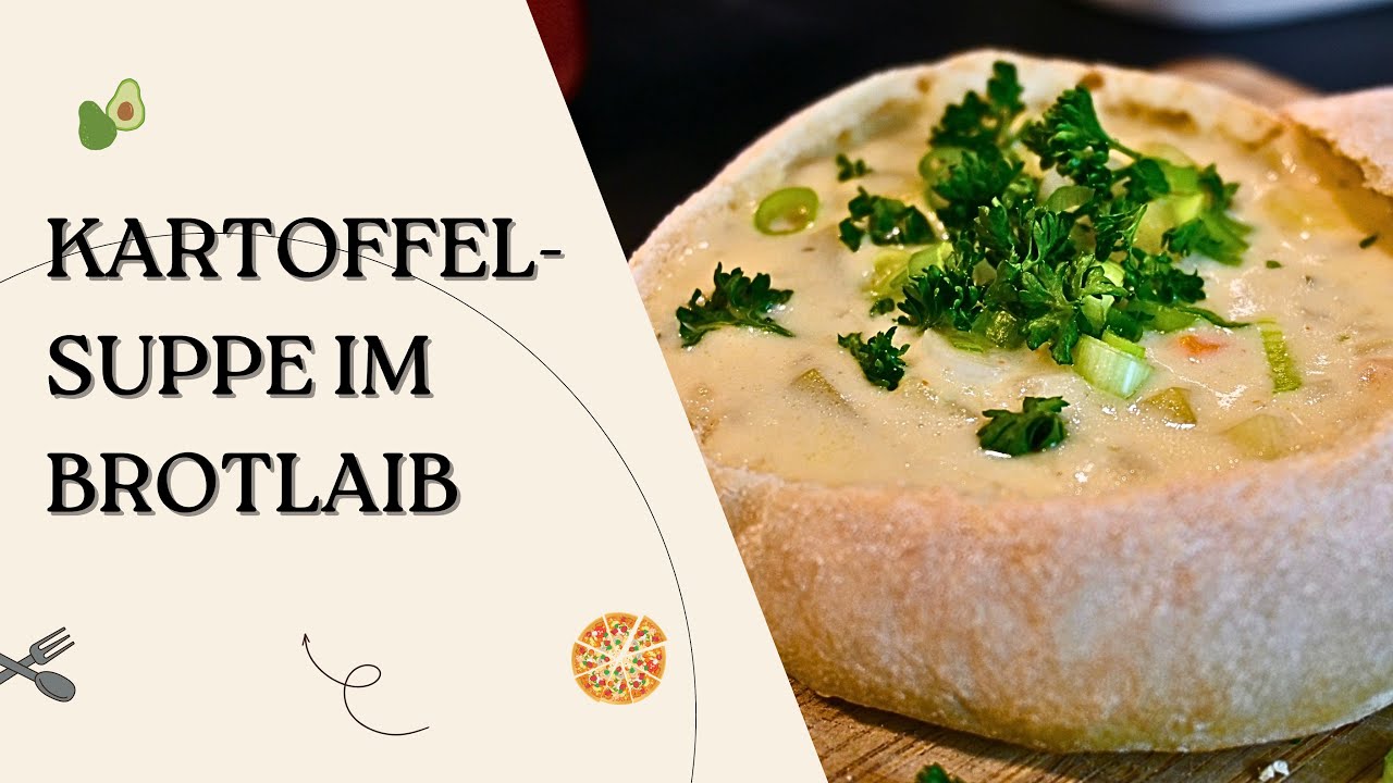 🥔✨ RUSTIKALE KARTOFFELSUPPE im knusprigen BROTLAIB – Der ultimative Genuss!