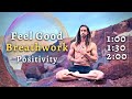 Guided breathing exercise to help feel positivity i 3 rounds i one love