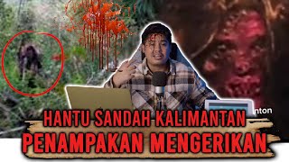 KISAH HANTU SANDAH KALIMANTAN HOROR