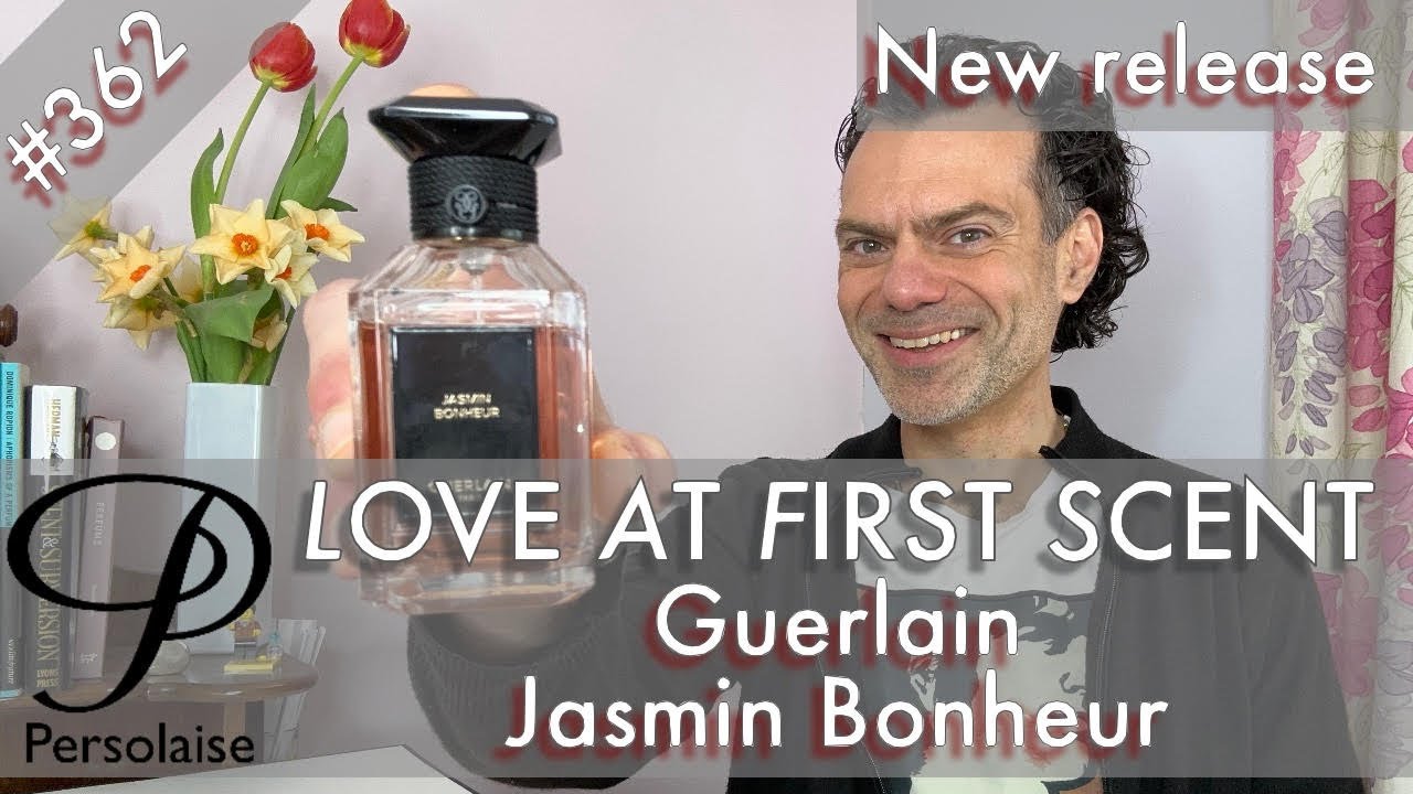 Guerlain Jasmin Bonheur Review - Thierry Wasser & Delphine Jelk 