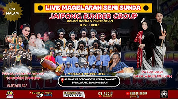 🛑LIVE STREAMING HIBURAN JAIPONG EUNDEUR GROUP SESI MALAM PERHAJATAN BPK WAHID .PENIKAHAN DINI & DEDE