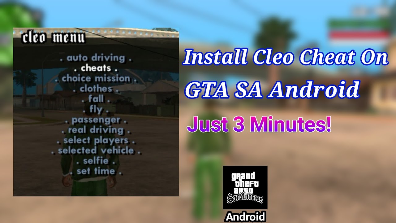 Install Cheats on Your GTA San Andreas Android 