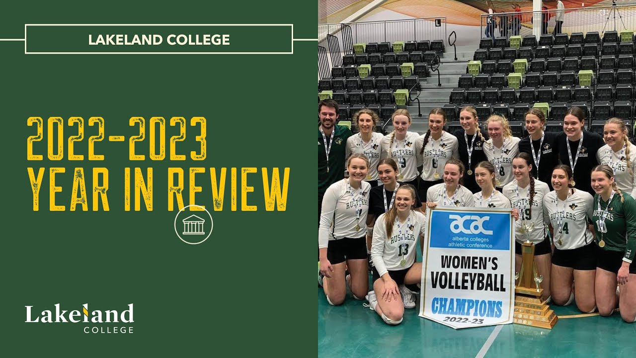 Year In Review 2022-23 | Lakeland College Canada - YouTube