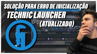 Minecraft - Como solucionar erro technic launcher (Atualizado 2023)