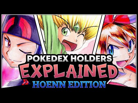 All 3 Hoenn Pokedex Holders and Their Abilities Explained