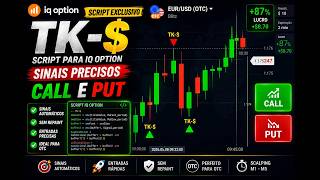 SCRIPT TK $ + Estratégia Simples = Mais Acertos na IQ Option