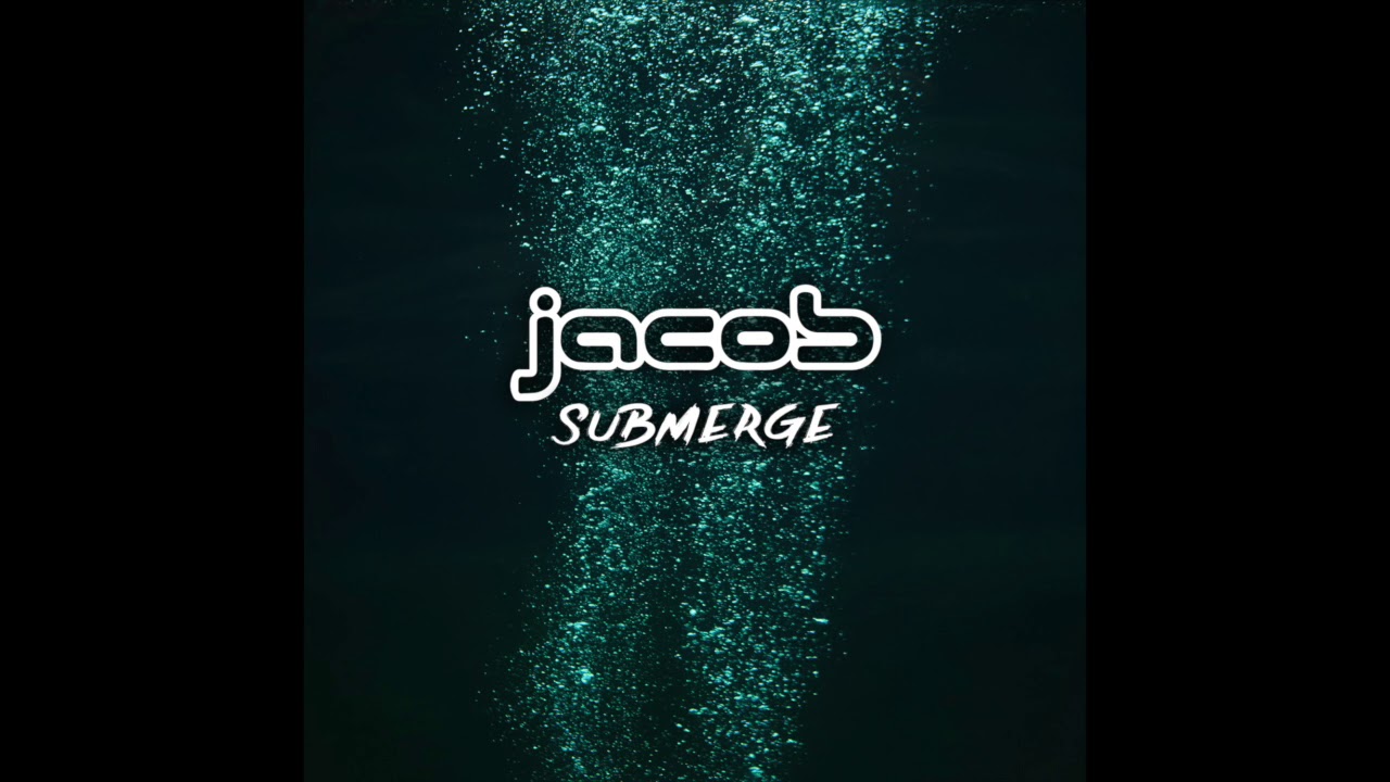 Jacob - Submerge (Original Mix)