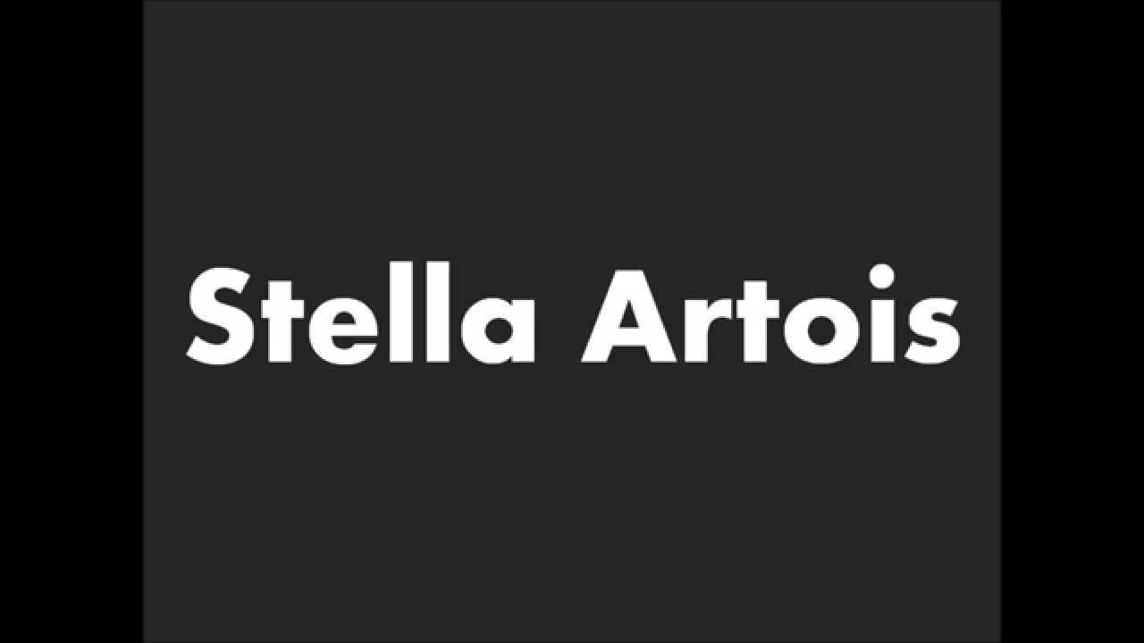 How to Pronounce Stella Artois YouTube