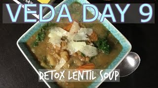 VEDAY DAY 9 | DETOX LENTIL SOUP | CROCKPOT | SLOW COOKER |VEGETARIAN | VEGAN | #RWOYT |#VEDA