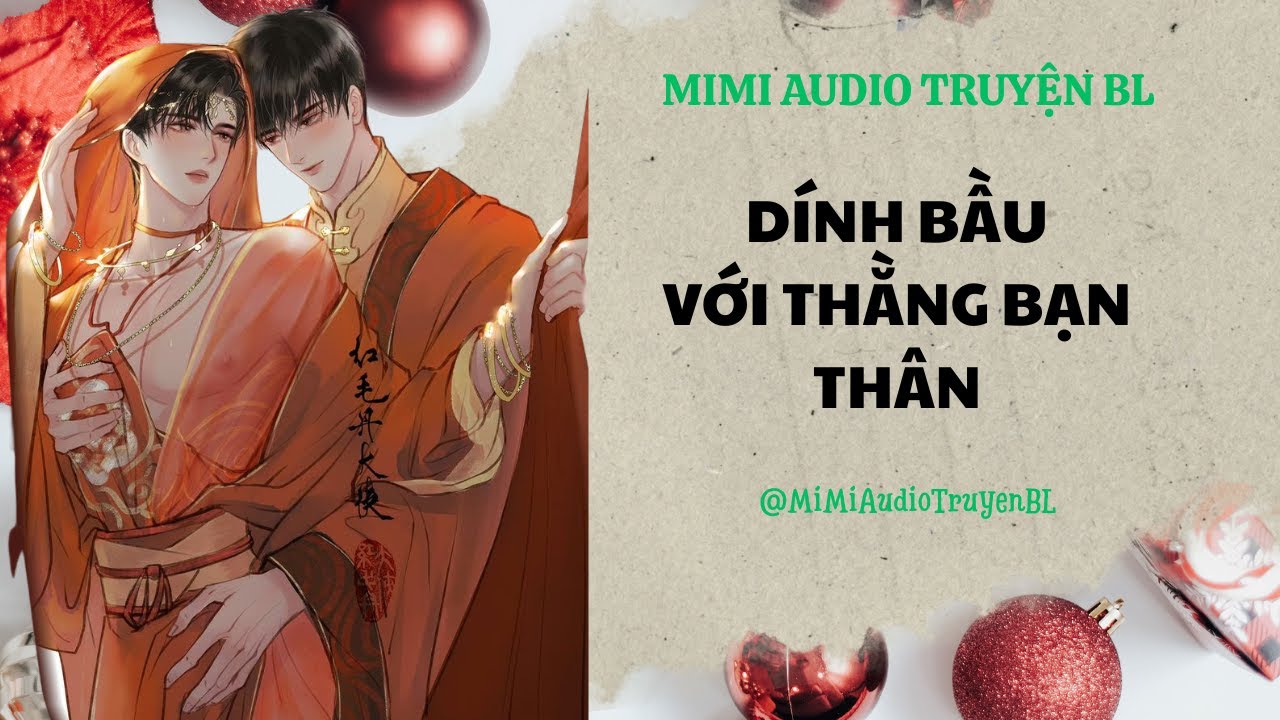 [ Audio Truyện BL ]  Dính Bầu Với Thằng Bạn Thân - Đam Mỹ FULL