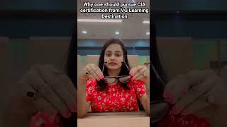 Why one should pursue CIA certification from VG learning Destination