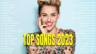 Top Songs 2023 ☀️ Dua Lipa, Maroon 5, Sia, Rihanna, The Weeknd, Tones And I, Shawn Mendes