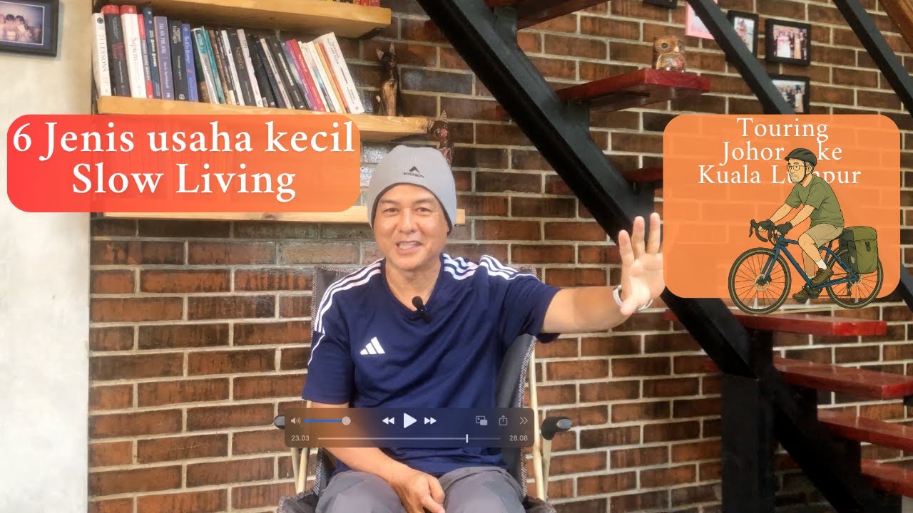 Bisnis Kecil Malaysia yang Menginspirasi Slow Living 🚴‍♂️ Dari Johor ke Kuala Lumpu