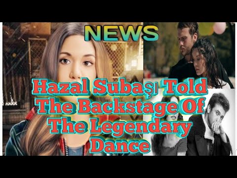 Hazal Subaşı Told The Backstage Of The Legendary Dance Scene In The Pit Series