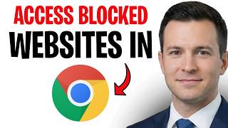 How To Access Blocked Websites Using A VPN In Chrome (2026) | Full Guide ✅