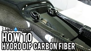 THE BEST WAY TO HYDRO DIP CARBON FIBER - Liquid Concepts - Weekly Tips and Tricks - YouTube