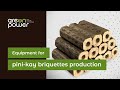 Equipment for pini-kay briquettes production from wood sawdus