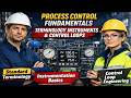 Process Control Fundamentals Terminology Instruments and Control Loop Engineering