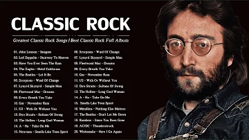 Top 100 Greatest Rock Songs Of All Time | Best Classic Rock Collection