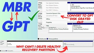 How to Convert MBR to GPT (Windows 10/11)  -  Fix 'GPT Disk Grayed Out' & Delete Recovery Partition