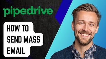 How To Send Mass Email In Pipedrive [2025 Guide]
