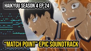 Haikyuu!! Season 4 Episode 24 OST - Monster's Banquet / Match Point Theme (HQ Cover)