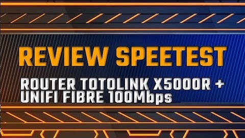 REVIEW SPEEDTEST BUDJET ROUTER TOTOLINK X5000R (AX1800) WiFi 6