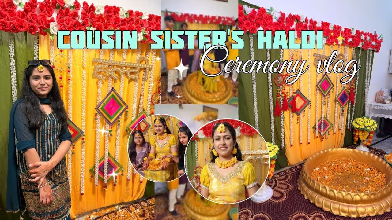 Cousin sister's haldi ceremony 🪷✨#ShaadiDiariesEp3  