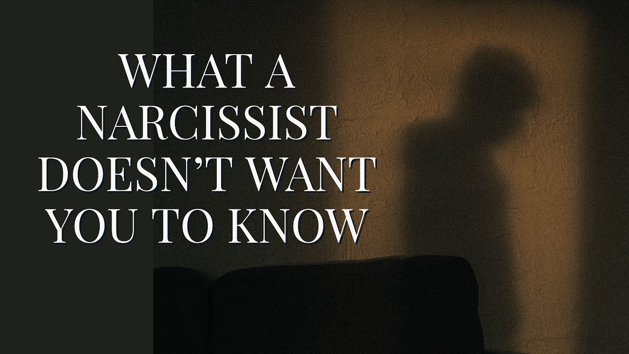 WHAT A NARCISSIST DOESN'T WANT YOU TO KNOW - YouTube