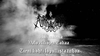 Video thumbnail of "Antimateria - Tieni kohti lopullista tuhoa"