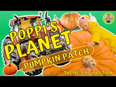 Poppi Adventures Out on an Exploration of a Pumpkin Patch | Educational & Active Videos for Kids