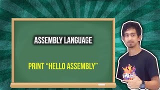 01. Hello Assembly - First Assembly Language Code