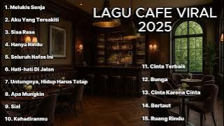 Lagu Cafe Santai Enak di Dengar - Lagu Akustik Terbaik 2025