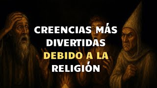 Las Creencias Religiosas Más Absurdas Y Divertidas De La Historia