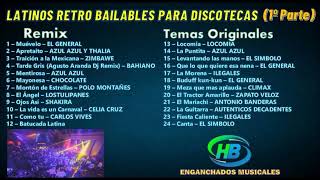 Latinos Retro Bailables para Discotecas [1º Parte] - HB ENGANCHADOS MUSICALES by HB Enganchados Musicales 1,637 views 3 weeks ago 41 minutes