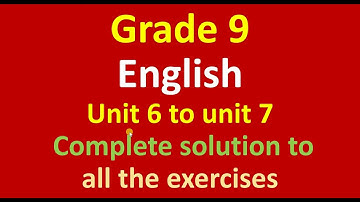class 9 English/unit 6-7/grade 9 English guide