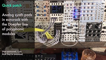 Patch notes: Polyphonic modular synth pads - chords for days!