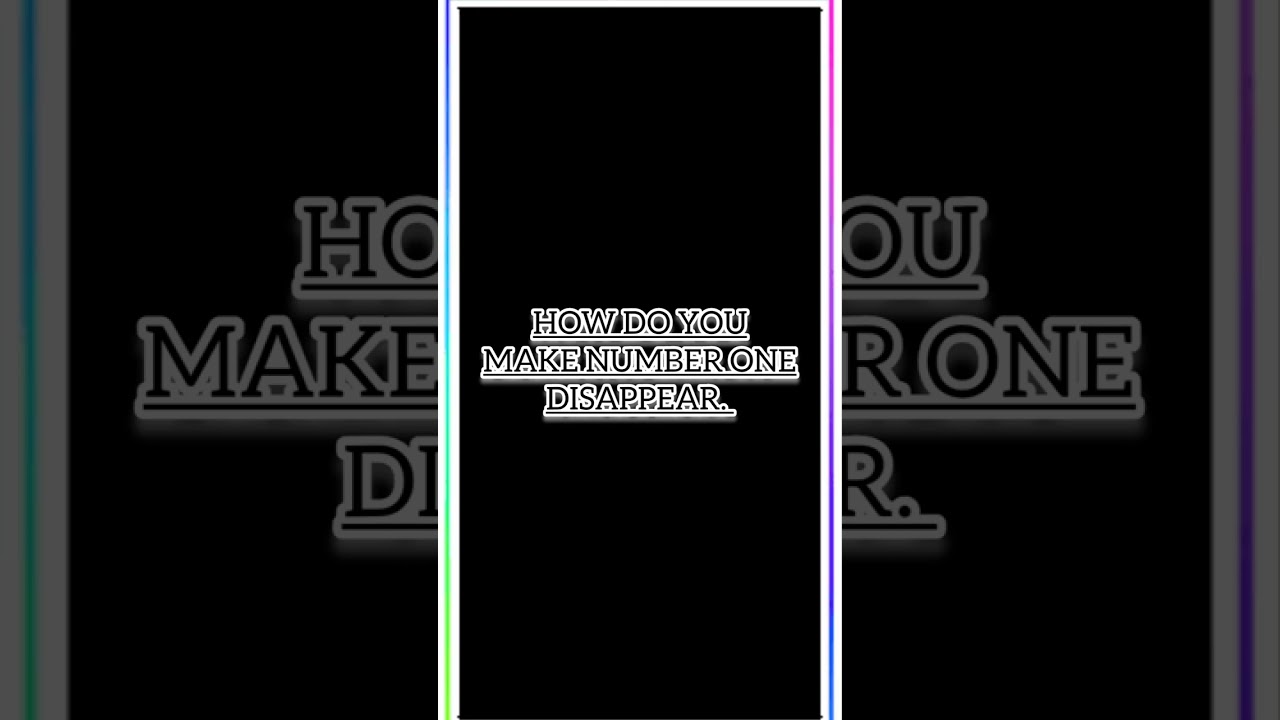 Assista a How do you make number ONE Disappear | Just Answer no YouTube Assista a How do you make number ONE Disappear | Just Answer no YouTube