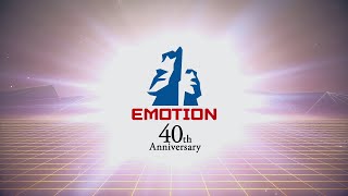 EMOTION40周年記念ムービー｜30秒ver.