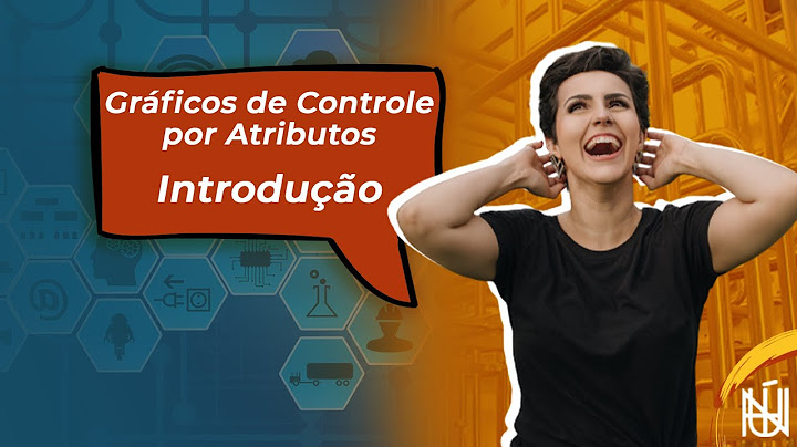 Entre as funções e benefícios dos gráficos de controle para variáveis, podemos citar: