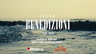 Erned - Benedizioni (Official video)