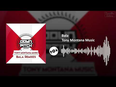 Bala - Tony Montana Music | SL